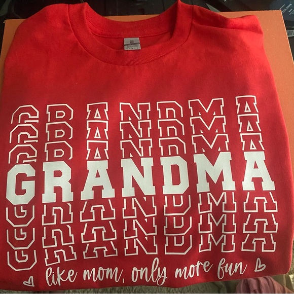 Grandma like mom, only more fun Graphic Tshirt - Picture 1 of 1